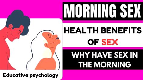 do women like morning sex|The Benefits of Morning Sex for You & Your Partner.